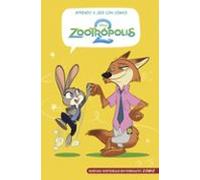Aprendo A Leer Con Cómics Disney - Zootrópolis 2