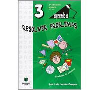 Aprendo a... Resolver problemas 3 - 9788497007481