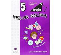 Aprendo a... Resolver problemas 5 - 9788497007504