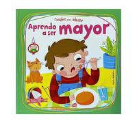 Aprendo a Ser Mayor: 1 (Cuentos para Educar)