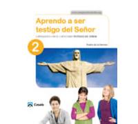 CUADERNO Aprendo a ser testigo del Señor 2