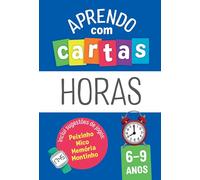 Aprendo com Cartas: Horas 6-9 Anos