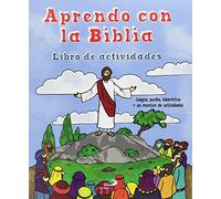 Aprendo con la Biblia: Libro de actividades (Pequelibros bíblicos)