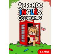 Aprendo inglés coloreando: ABC para niños: Letras. animales, palabras y números inglés-español, trazos y actividades preescolares (3-7 años): ... abecedario, grafomotricidad y juegos fáciles