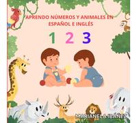 Aprendo números y animales en español e inglés