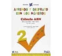 Aprendo Y Disfruto Con Los Numeros 2 1º Educacion Primaria C.abn Ed 20