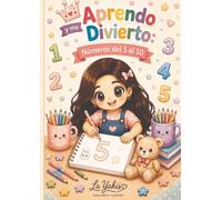 Aprendo y me Divierto: Números del 1 al 10