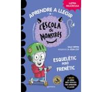 Aprendre a llegir a l'Escola de Monstres 21 - Esquelètic però frenètic: Amb lletra MAJÚSCULA (llibres per a nens a partir de 5 anys) (Montena)