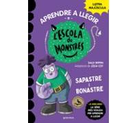Aprender a leer en la Escuela de Monstruos 9: Sapastre y Bonastre - Con letra MAYÚSCULA (Montena)