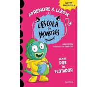Aprender a leer en la Escuela de Monstruos 18 - Sin miedo ni flotador: Con letra MAYÚSCULA