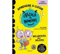 Aprendre A Llegir A L'Escola De Monstres 24 - Dos Artistes Molt Solistes