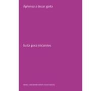 Aprensa A Tocar Gaita (ebook)
