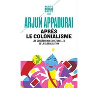 Après le colonialisme: Les conséquences culturelles de la globalisation