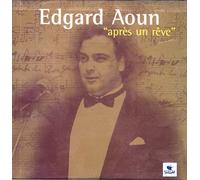 Après Un Rêve [Audio CD] Edgard Aoun