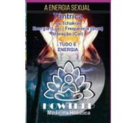 Apresentação Da Massagem Tântrica 76 Pgns (ebook)