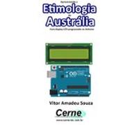Apresentando A Etimologia Da Austrália Com Display Lcd Programado No A