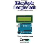 Apresentando A Etimologia De Bangladesh Com Display Lcd Programado No