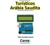 Apresentando Alguns Pontos Turísticos Da Arábia Saudita Com Display Lc