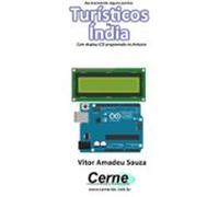 Apresentando Alguns Pontos Turísticos Da Índia Com Display Lcd Program