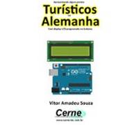 Apresentando Alguns Pontos Turísticos Na Alemanha Com Display Lcd Prog