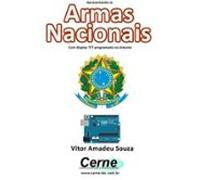 Apresentando As Armas Nacionais Com Display Tft Programado No Arduino