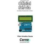 Apresentando O Nome Oficial Da Sérvia Com Display Lcd Programado No A