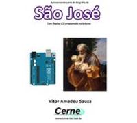 Apresentando Parte Da Biografia De São José No Display Lcd Programado