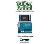Apresentando Pensamentos De Galileu Galilei Com Display Tft Programado