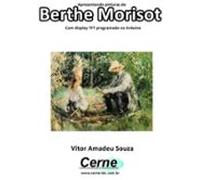 Apresentando Pinturas De Berthe Morisot Com Display Tft Programado N