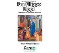 Apresentando Pinturas De Fra Filippo Lippi Com Display Tft Programado