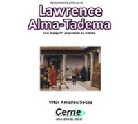 Apresentando Pinturas De Lawrence Alma-tadema Com Display Tft Progra