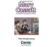 Apresentando Pinturas De Mary Cassatt Com Display Tft Programado No