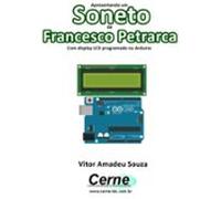 Apresentando Um Soneto De Francesco Petrarca Com Display Lcd Programa