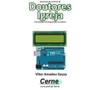 Apresentando Uma Lista De Doutores Da Igreja Com Display Lcd Programad