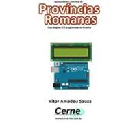 Apresentando Uma Lista De Províncias Romanas Com Display Lcd Programad