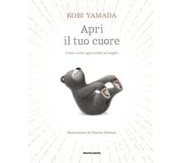 Apri il tuo cuore. Come vivere ogni attimo al meglio. Ediz. a colori (Varia)