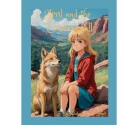 April and the Coyotes Call