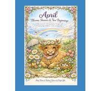 April Blooms, Showers & New Beginnings