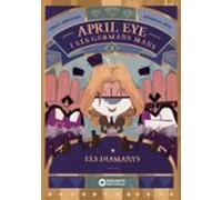 April Eye I Els Germans Mans. Els Diamants