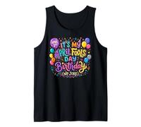 April Fool's Day Birthday Funny Born on April 1st Joke Camiseta sin Mangas