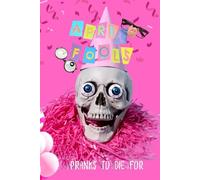 April Fool's Day: Pranks To Die For