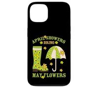 April Showers Bring May Flowers & Rubber Boots For Gardener Carcasa para iPhone 13