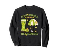 April Showers Bring May Flowers & Rubber Boots For Gardener Sudadera