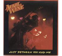 April Wine - Just Between You And Me + Sleeve