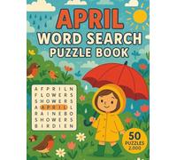 April Word Search: 50 Puzzles with 40 Words Each | Celebrate Spring, Nature, and Seasonal Fun