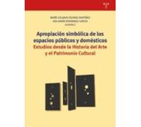 Apropiacion Simbolica De Los Espacios Publicos Y Domesticos