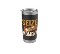 Aprovecha tu momento Tipografía motivacional retro Vaso térmico de acero inoxidable de doble pared