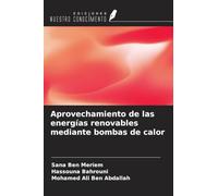 Aprovechamiento de las energías renovables mediante bombas de calor