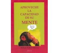 Aproveche La Capacidad De Su Mente