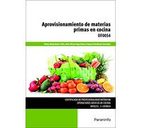 Aprovisionamiento de materias primas en cocina